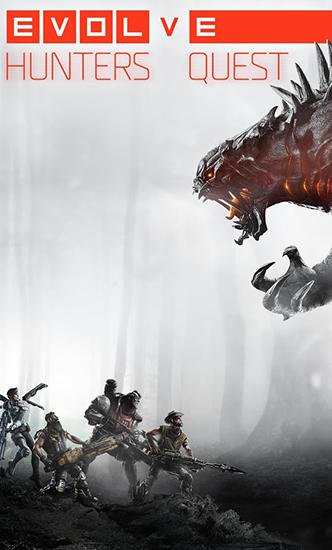 download Evolve: Hunters quest apk